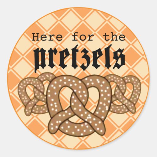 Here For The Pretzels Oktoberfest Classic Round Sticker