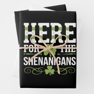 Here For The Shenanigans Irish Ireland St. Patrick Wrapping Paper Sheets