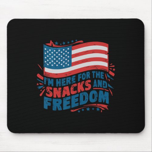 Here For The Snacks And Freedom Vintage 4th Of Jul Mouse Pad