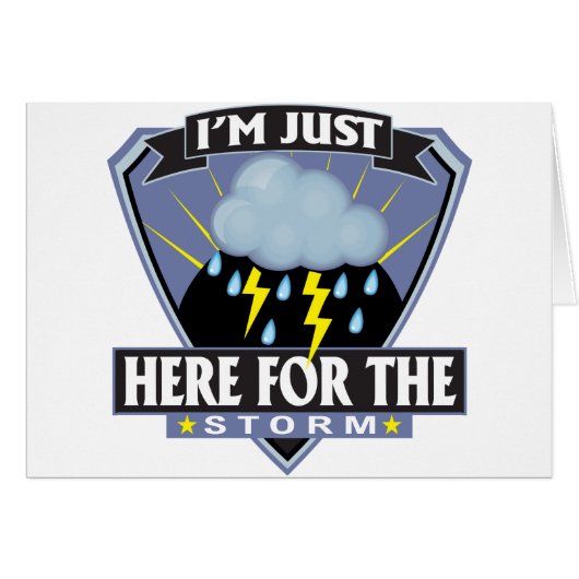 Here for the Storm (Front Horizontal)