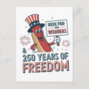 Here for the Weiner 250th years of Freedom Postcard