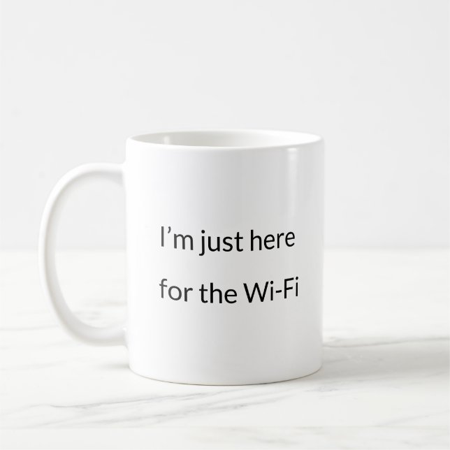 Here for Wi-Fi – Relatable Remote Work Mug (Left)