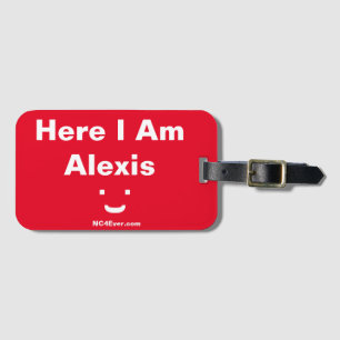 Here I Am Alexis Red Smile Luggage Tag