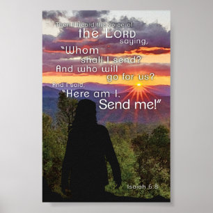 Here I am Lord, Christian calling Bible Verse gift Poster