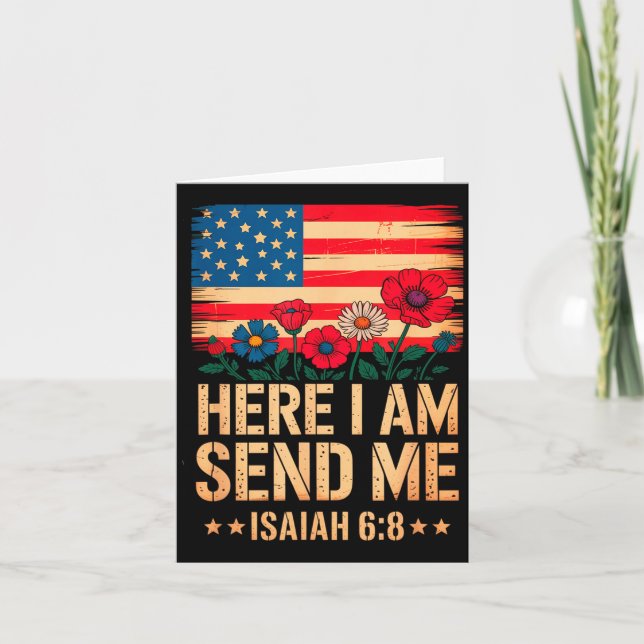 Here I Am Send Me American Flag Cross Isaiah 6_8 B Card (Front)