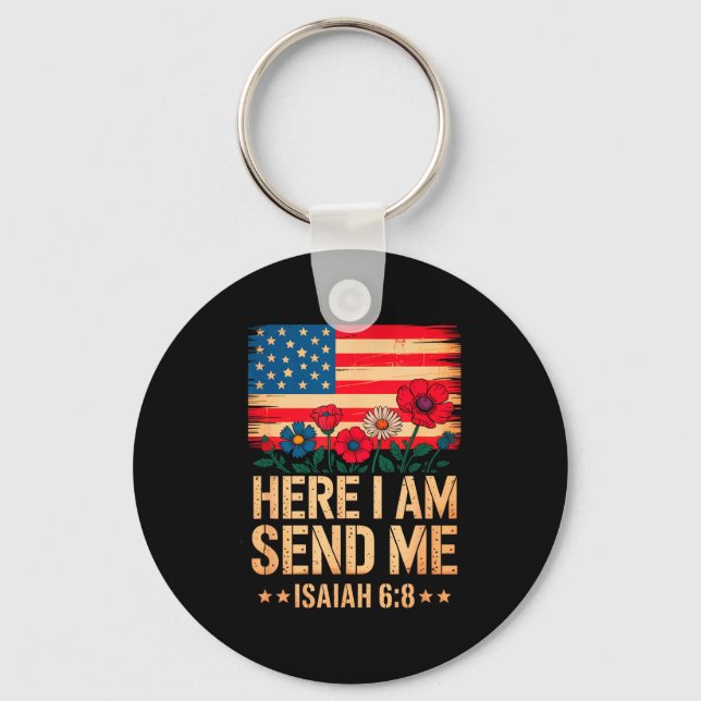 Here I Am Send Me American Flag Cross Isaiah 6_8 B Keychain (Front)