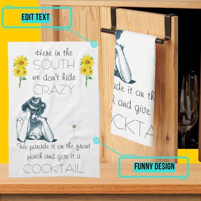 'Here in the South' Kitchen Towel (Please enjoy our design and see the others in the collection.)