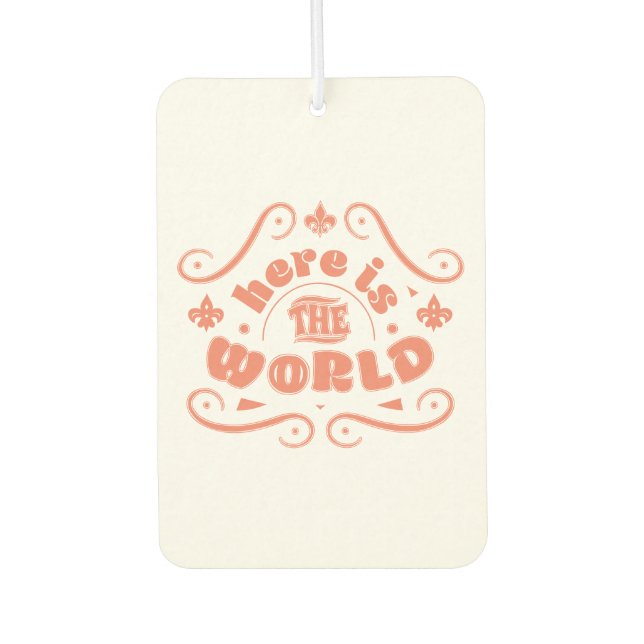 Here is the world air freshener (Front)