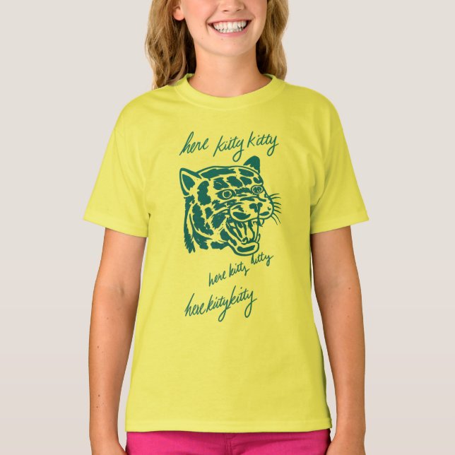 Here Kitty Kitty T-Shirt (Front)