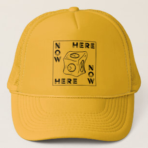 Here Now Dice Modern Present Moment Trucker Hat