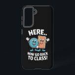 Here Now Go Back To Class School Nurse Medical Pro Samsung Galaxy S21 Case<br><div class="desc">Here Now Go Back To Class School Nurse Medical Professional</div>