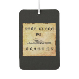 Here There Be Dragons  Air Freshener