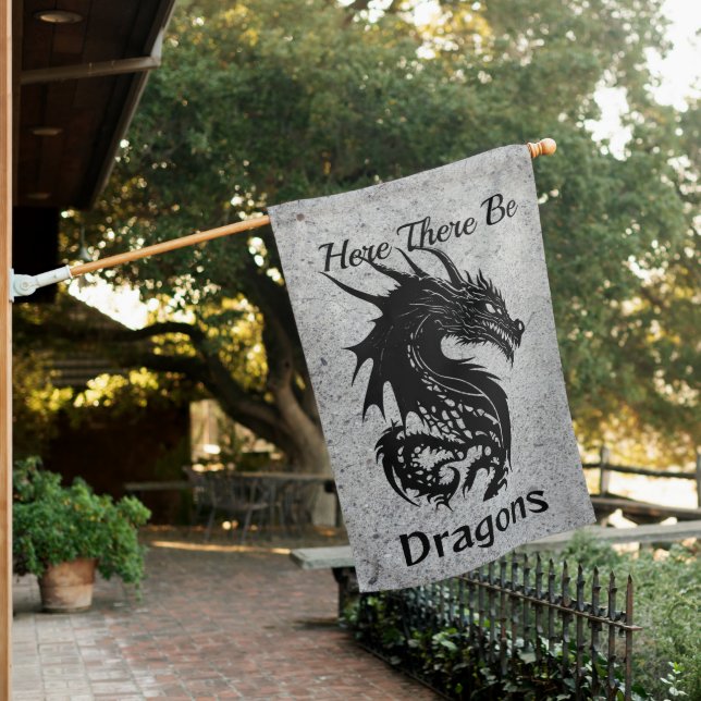 Here There Be Dragons House Flag (In SItu)