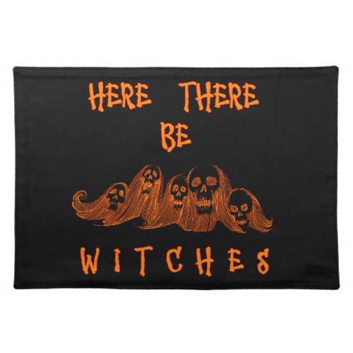 Here There Be Witches Cloth Placemat