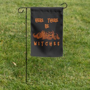 Here There Be Witches Garden Flag