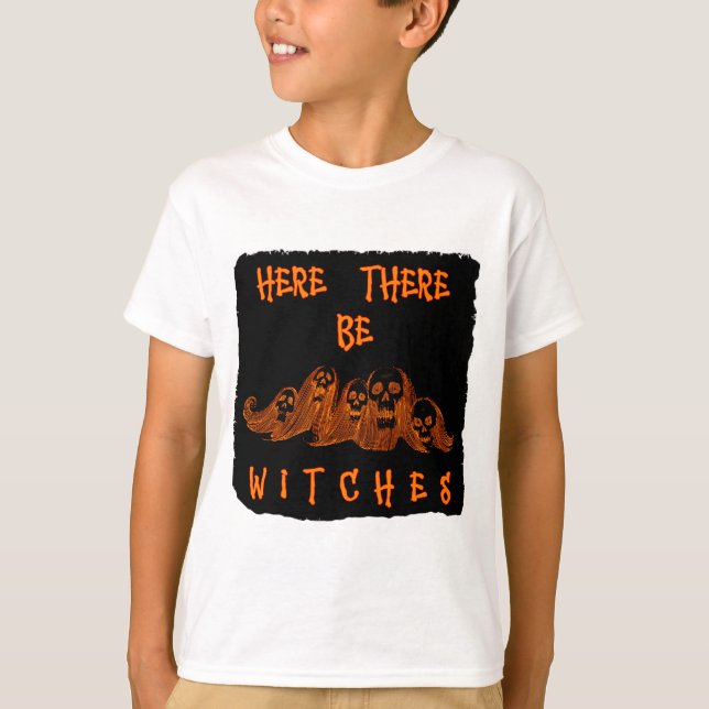 Here There Be Witches Kids T-Shirt (Front)