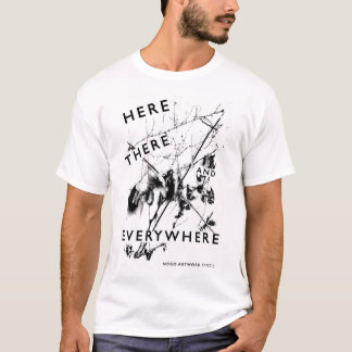 Here There Everywhere T-Shirt