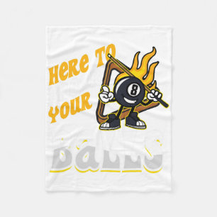 Here To Break Your Billiard Player Snooker Pool 8  Fleece Blanket
