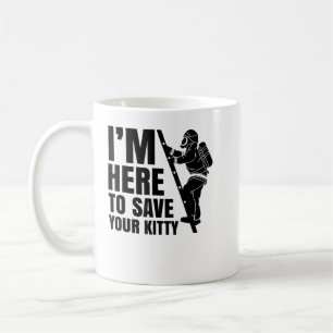 Here To Save Your Kitty Fireman Firefighter Firefi Coffee Mug