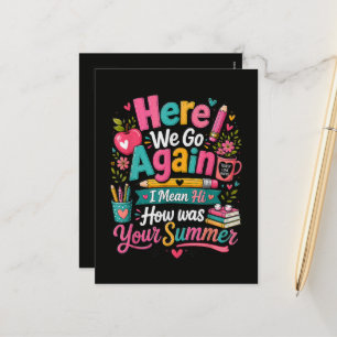 Here We Go Again Funny First Day of School Holiday Postcard