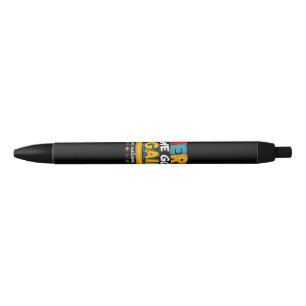 Here We Go Again I Mean Welcome Back to School Fun Pen
