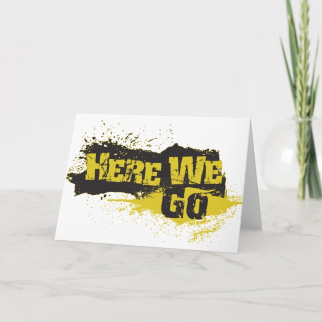Here We Go Card (Front)