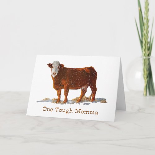 Hereford Cow One Tough Momma Mothers Day Card