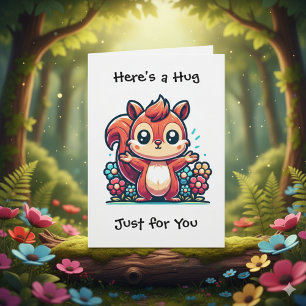 Here's a Hug, Just for You   Friendship & Support Card