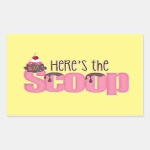 Here's The Scoop Ice cream sticker