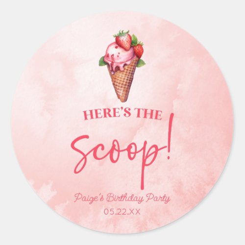 Heres The Scoop Pink Red Ice Cream Birthday Party Classic Round Sticker