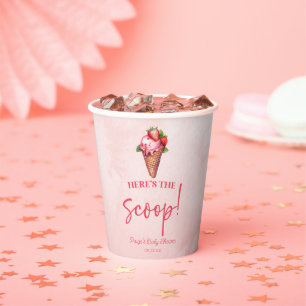 Here's The Scoop! Strawberry Ice Cream Baby Shower Paper Cups