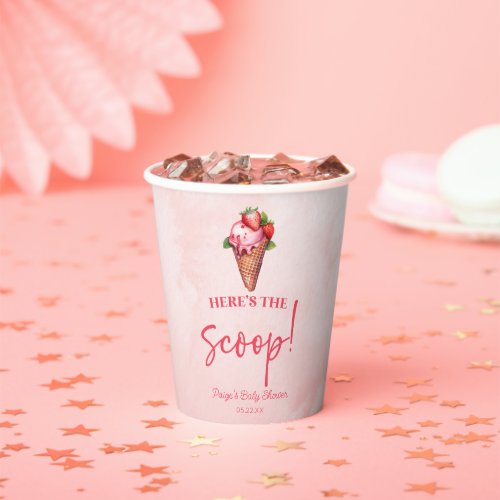 Heres The Scoop Strawberry Ice Cream Baby Shower Paper Cups