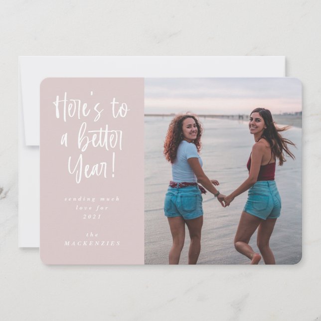 Here's To A Better Year New Year Photo Holiday Card (Front)