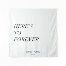 here's to forever - customizable name and date