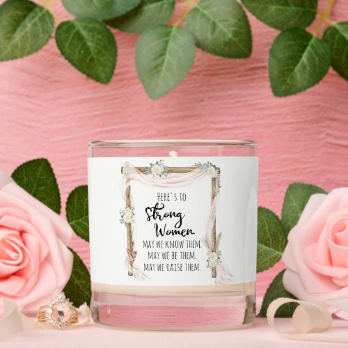Heres to Strong Woman Custom Tribal Boho Scented Candle