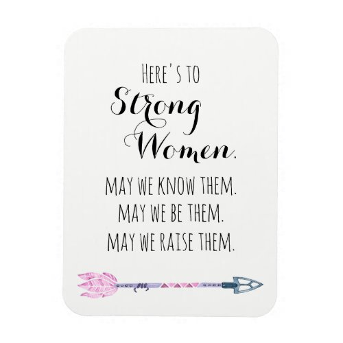 Heres to Strong Woman Quote Tribal Arrow Lilac Magnet