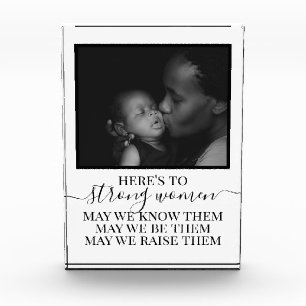 Here's to Strong Women Mother Quote Gift For Mom P Photo Block
