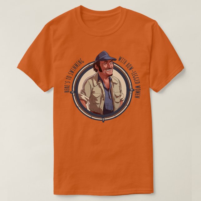 Heres To Swimming With BowLegged Women T-Shirt (Design Front)