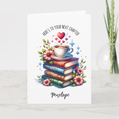 Here's To Your Next Chapter