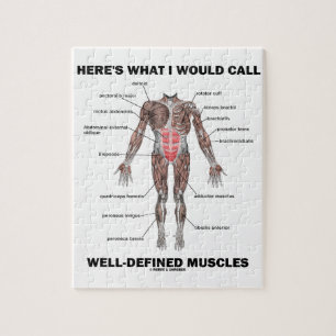 Here's What I Would Call Well-Defined Muscles Jigsaw Puzzle