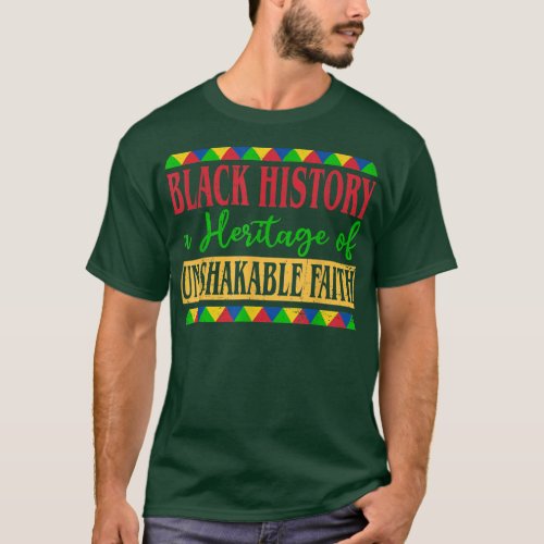 Heritage of Unshakable Black History Month Pride A T_Shirt