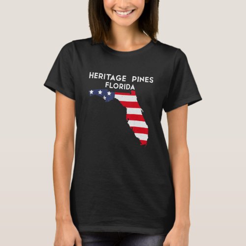 Heritage Pines Florida USA State America Travel Fl T_Shirt