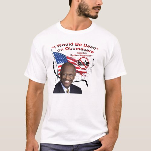 Herman Cain 2012 _ Obamanomics is hurting America T_Shirt