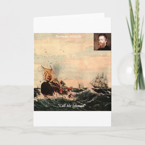 Herman Melville Call Me Ishmael Quote Card