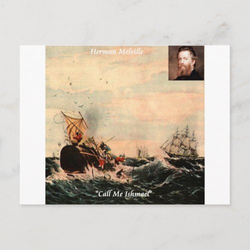 Herman Melville Call Me Ishmael Quote Postcard