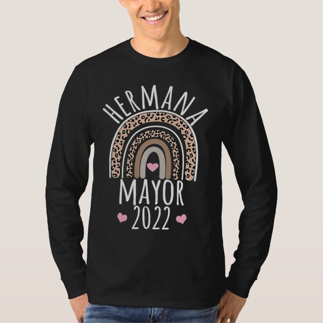 Hermana Mayor 2022 Older Sister Spanish Baby Showe T-Shirt (Front)