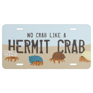Hermit Crabs - Custom Text License Plate