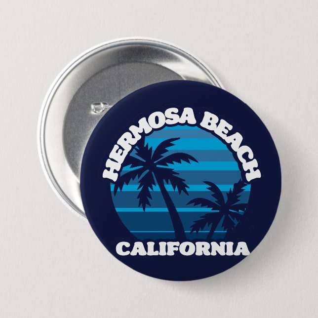 Hermosa Beach,California Button (Front & Back)
