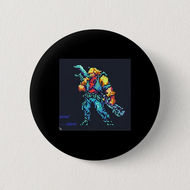 Hero ( 90's Retro Video Game Pixel Style Art)  Button (Front)