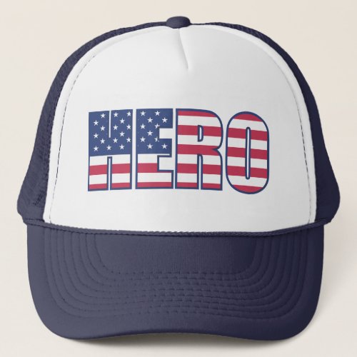 HERO American Flag Patriotic Red White Blue Trucker Hat